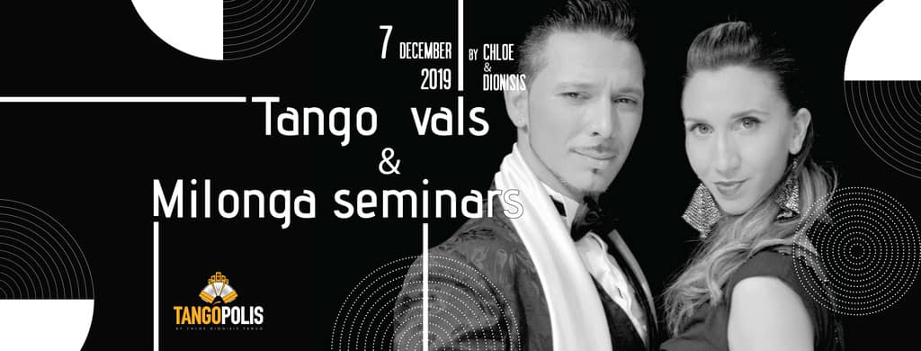 Tango Vals & Milonga Seminars
